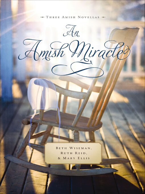 Title details for An Amish Miracle by Beth Wiseman - Wait list